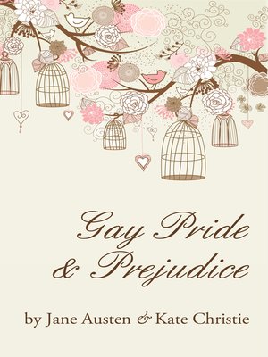 cover image of Gay Pride and Prejudice